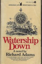 Watership Down #1: Watership Down by Richard Adams