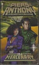 Bio of a Space Tyrant #2: Mercenary by Piers Anthony