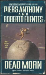 Dead Morn by Piers Anthony, Roberto Fuentes