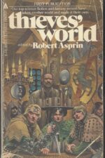 Thieves' World # 1: Thieves' World by Robert Lynn Asprin
