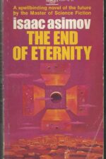 The End of Eternity by Isaac Asimov