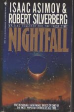 Nightfall by Isaac Asimov, Robert Silverberg