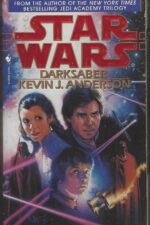 Star Wars: The Callista Trilogy #2: Darksaber by Kevin J. Anderson