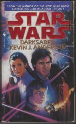 Star Wars: The Callista Trilogy #2: Darksaber by Kevin J. Anderson