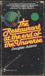 The Hitchhiker's Guide to the Galaxy #2: The Restaurant at the End of the Universe by Douglas Adams