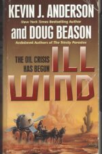 Ill Wind by Kevin J. Anderson, Doug Beason