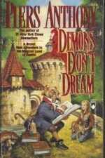 Xanth #16: Demons Don't Dream by Piers Anthony