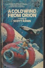 A Cold Wind from Orion by Scott Asnin