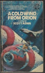 A Cold Wind from Orion by Scott Asnin