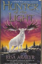 Hunter of the Light by Risa Aratyr