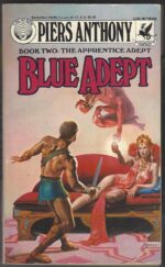Apprentice Adept # 2: Blue Adept by Piers Anthony