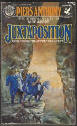 Apprentice Adept #3: Juxtaposition by Piers Anthony