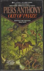 Apprentice Adept # 4: Out of Phaze by Piers Anthony
