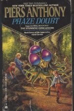 Apprentice Adept # 7: Phaze Doubt by Piers Anthony