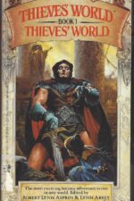 Thieves' World # 1: Thieves' World by Robert Lynn Asprin