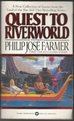 Riverworld: Quest to Riverworld by Philip José Farmer