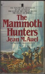 Earth's Children #3: The Mammoth Hunters by Jean M. Auel