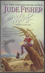 Fool's Gold #2: Wild Magic by Jude Fisher