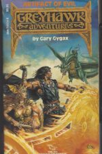 Greyhawk Adventures #2: Artifact of Evil by E. Gary Gygax