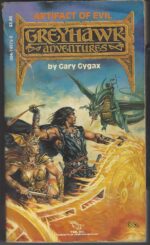 Greyhawk Adventures #2: Artifact of Evil by E. Gary Gygax
