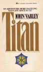 Gaea Trilogy #1: Titan by John Varley