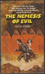 The Nemesis of Evil by Lin Carter