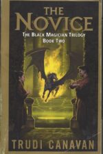 The Black Magician Trilogy #2: The Novice by Trudi Canavan