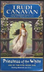 Age of the Five #1: Priestess of the White by Trudi Canavan