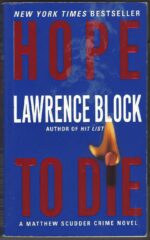 Matthew Scudder #15: Hope to Die by Lawrence Block