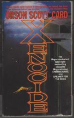 Ender's Saga #3: Xenocide by Orson Scott Card
