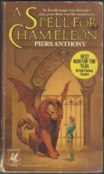 Xanth # 1: A Spell For Chameleon by Piers Anthony