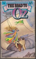 Oz #5: The Road To Oz by L. Frank Baum