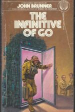 The Infinitive of Go by John Brunner