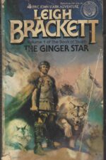 The Book of Skaith #1: The Ginger Star by Leigh Brackett