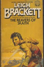 The Book of Skaith #3: The Reavers of Skaith by Leigh Brackett