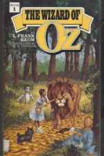 Oz #1: The Wizard of Oz by L. Frank Baum