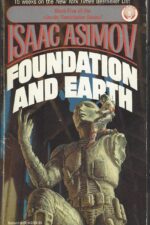 Foundation #5: Foundation and Earth by Isaac Asimov