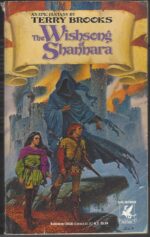 Shannara Trilogy #3: The Wishsong of Shannara by Terry Brooks