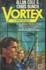 Sten #7: Vortex by Allan Cole, Chris Bunch