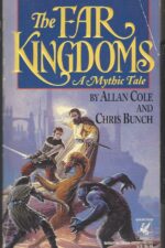 Anteros #1: The Far Kingdoms by Allan Cole, Chris Bunch