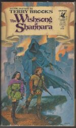 Shannara Trilogy #3: The Wishsong of Shannara by Terry Brooks