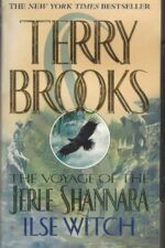 Voyage of the Jerle Shannara #1: Ilse Witch by Terry Brooks