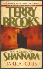 High Druid of Shannara #1: Jarka Ruus by Terry Brooks