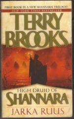 High Druid of Shannara #1: Jarka Ruus by Terry Brooks (Copy)