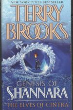 Genesis of Shannara #2: The Elves of Cintra by Terry Brooks