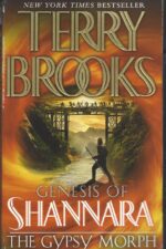 Genesis of Shannara #3: The Gypsy Morph by Terry Brooks