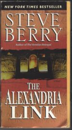 Cotton Malone # 2: The Alexandria Link by Steve Berry