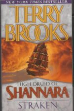 High Druid of Shannara #3: Straken by Terry Brooks