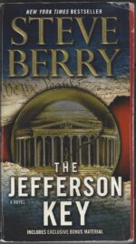 Cotton Malone # 7: The Jefferson Key by Steve Berry