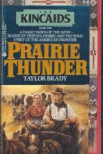 The Kincaids #2: Prairie Thunder by Donna Ball, Shannon Harper